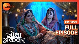 Jodha Akbar Episode 159 - January 24, 2014