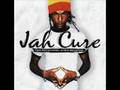 jah cure   to your arms of love