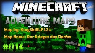 Minecraft: Adventure Maps #014 - Der Krieger des Dorfes - by KingSkillLP131