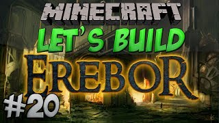 Minecraft Let's Build - Erebor - #20 - Inside Erebor