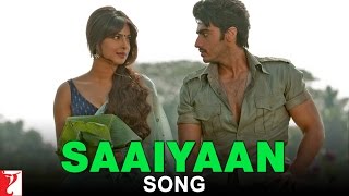 Saaiyaan - Song - GUNDAY