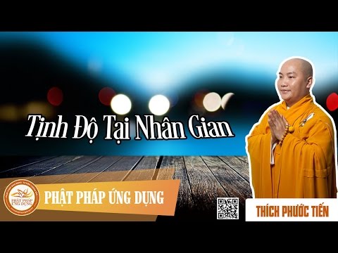 Tịnh Độ Tại Nhân Gian