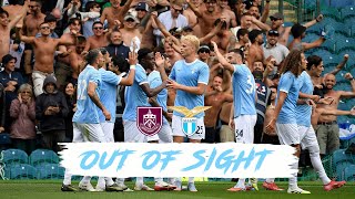 🎥? Burnley-Lazio - OUT OF SIGHT