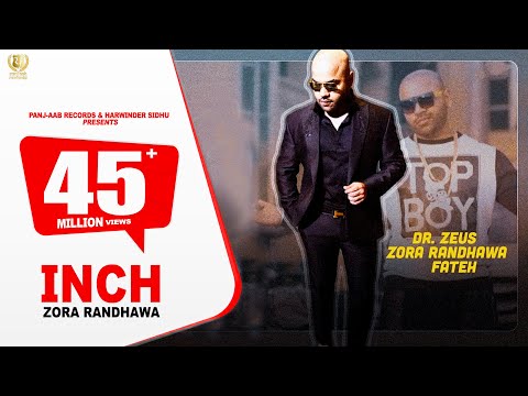 Download INCH - Zora Randhawa - Dr. Zeus Ft. Fateh || Panj-aab Records || Merci Records || New Song 2016