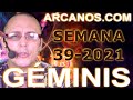 Video Horscopo Semanal GMINIS  del 19 al 25 Septiembre 2021 (Semana 2021-39) (Lectura del Tarot)