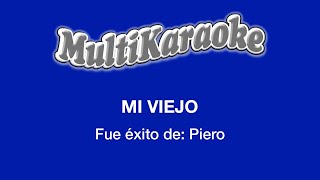 Multi Karaoke - Mi Viejo