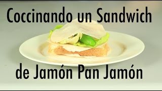 Coccinando un Sandwich de Jamón Pan Jamón