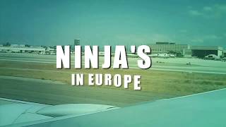 Ninjas in Europe