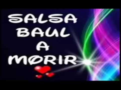 Salsa Baúl a Morir mix 2017 - Dj Richard Romero (Sin Voces)