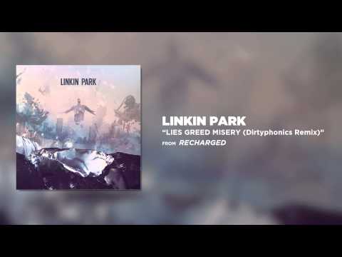 Lies Greed Misery (Dirtyphonics Remix) - Linkin Park (Recharged)