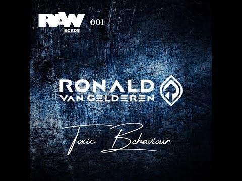 Ronald van Gelderen - Toxic Behaviour