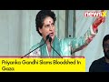 When Will Humanity Wake Up | Priyanka Gandhi Slams Bloodshed In Gaza | NewsX