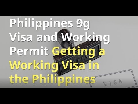 How to get a Philippines work Visa 9g