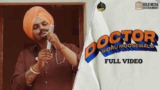 Doctor – Sidhu Moose Wala