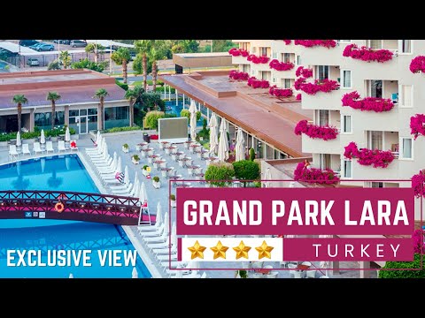 Discover Grand Park Lara: Luxury Hotel Tour!