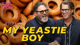 My Yeastie Boy - Evan Fox | Tosh Show