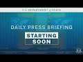 LIVE: U.S. State Department press briefing  - 01:00:44 min - News - Video