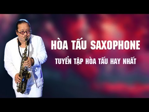 Hòa Tấu Saxophone 2018 | Tuyển Tập Hòa Tấu Saxophone Trữ Tình Hay Nhất