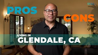 Pros and Cons of Glendale, California