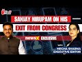 Sanjay Nirupams Hard Hitting Interview | 1st After Congress Exit | Exclusive | NewsX