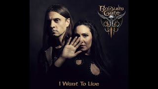 Baldur&#39;s Gate 3 - OST - &quot;I Want To Live&quot;