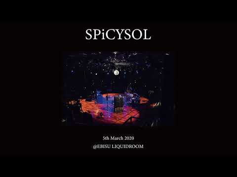 SPiCYSOL - After Tonight - LiVE from 2020.3.5 @EBISU LIQUIDROOM (Official Audio)