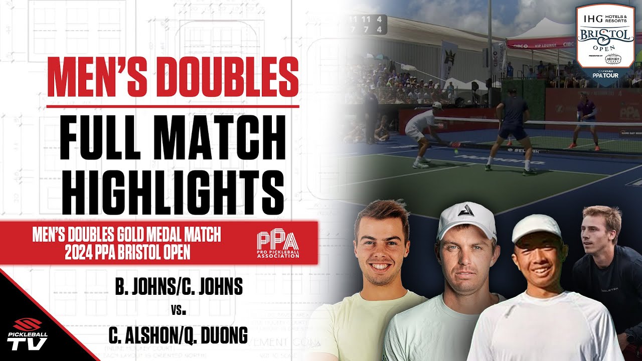 2024 PPA Bristol Open Men's Doubles Gold Medal - B. Johns/C. Johns vs. C. Alshon/Q. Duong