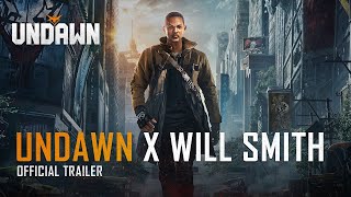 Undawn x Will Smith | Will Smith Official Cinematic Trailer