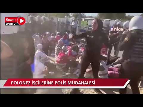 POLONEZ İŞÇİLERİNE YİNE POLİS MÜDAHALESİ