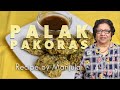 Palak Pakoras (Crispy Spinach Fritters, Indian Snack) Crispy Spinach Pakoras, By Manjula