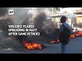 Gangs in Haiti have attack a community and residents fear the violence could spread  - 01:18 min - News - Video