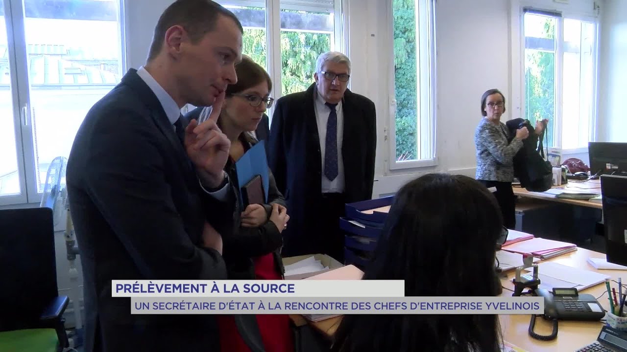 Yvelines | Prélèvement à la source : Un secrétaire d’Etat rencontre les entrepreneurs yvelinois