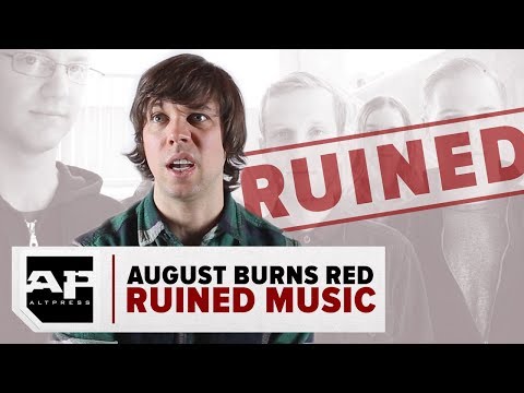 AUGUST BURNS RED RUINED MUSIC
