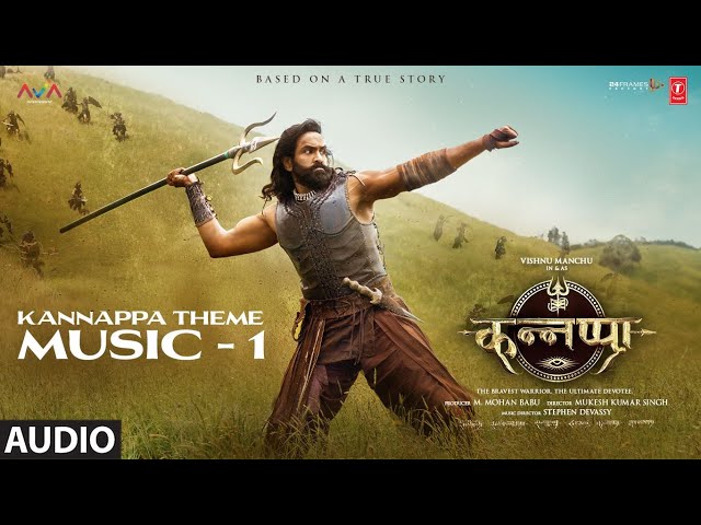 Kannappa: "KANNAPPA THEME" (Full Audio) | Stephen Devassy