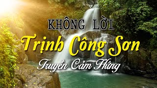 Nhạc Không Lời TRỊNH CÔNG SƠN Hay Nhất, Hòa Tấu Guitar Saxophone TRUYỀN CẢM HỨNG