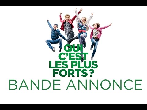 Qui C'est les Plus Forts?'