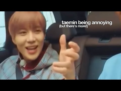 taemin being annoying | part two