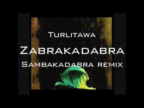 Turlitawa - Sambacadabra