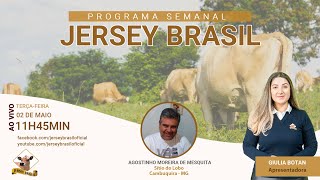 Programa Jersey Brasil - 02/05/2023