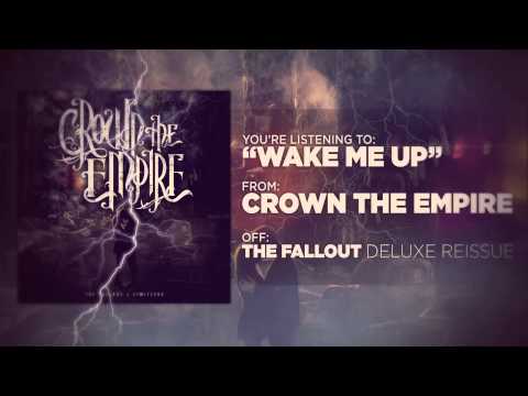 Crown The Empire - Wake Me Up mp3