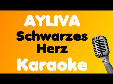 AYLIVA • Schwarzes Herz • Karaoke