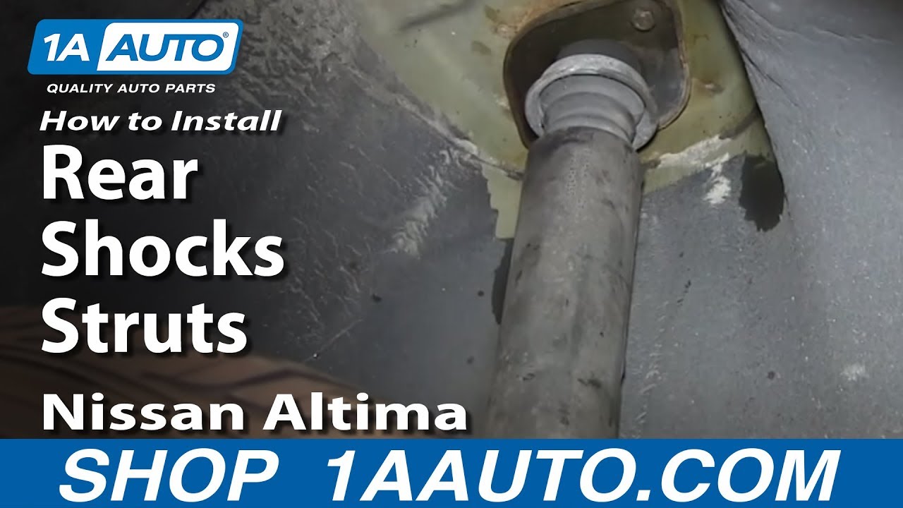 2008 Nissan altima rear shock replacement