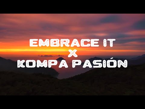 Kompa pasión x Embrace it - full extended