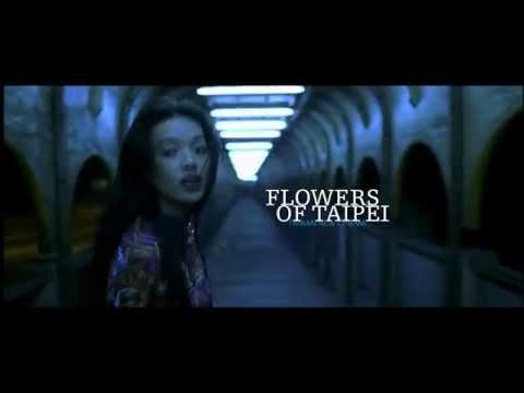 Flowers of Taipei - Taiwan New Cinema'