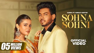 Sohna Sohni – Sabba Ft. Gurlez Akhtar Video song