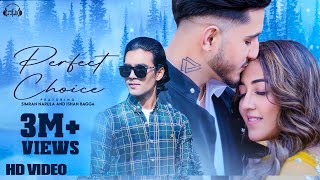 Perfect Choice - Magic ft Ishan Bagga & Simran Narula | Punjabi Song