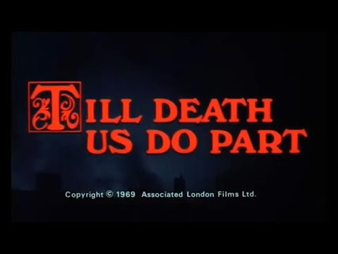 Till Death Us Do Part'