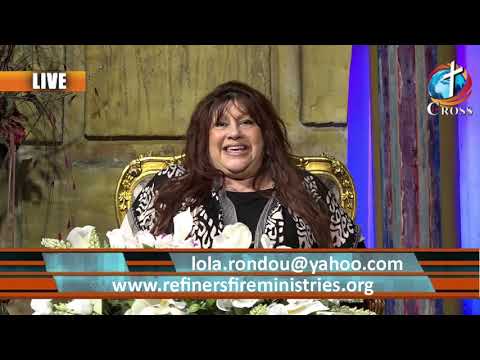 Refiners Fire with Rev Lola Rondou  05-11-2021