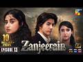 Zanjeerain Episode 13 [Eng Sub] 10 June 2026  ft. Sajal Aly & Danyal Zafar - HUM TV