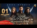 Sultan Salahuddin Ayyubi - Episode 24 [ Urdu Dubbed ] 13 Jun 2024 - Sponsored By Mezan & Lahore Fans